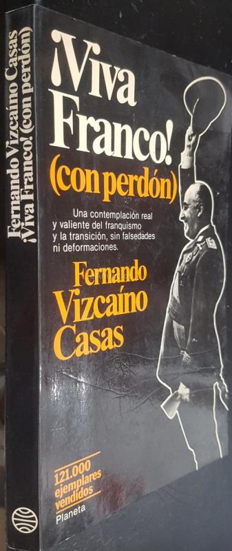 VIVA FRANCO (CON PERDÓN)