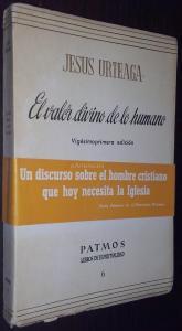 EL VALOR DIVINO DE LO HUMANO