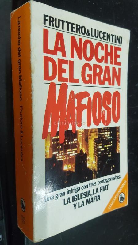 LA NOCHE DEL GRAN MAFIOSO