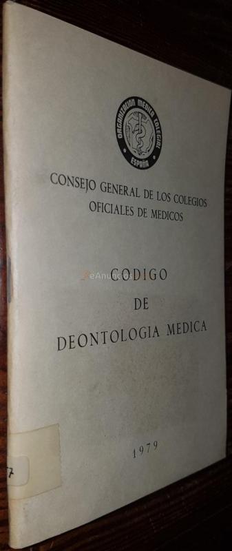 CÓDIGO DE DEONTOLOGÍA MÉDICA