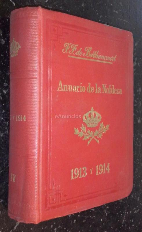 ANUARIO DE LA NOBLEZA DE ESPAÑA. 1913 Y 1914