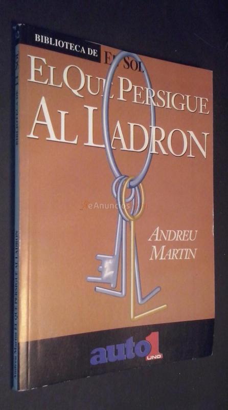 EL QUE PERSIGUE AL LADRÓN