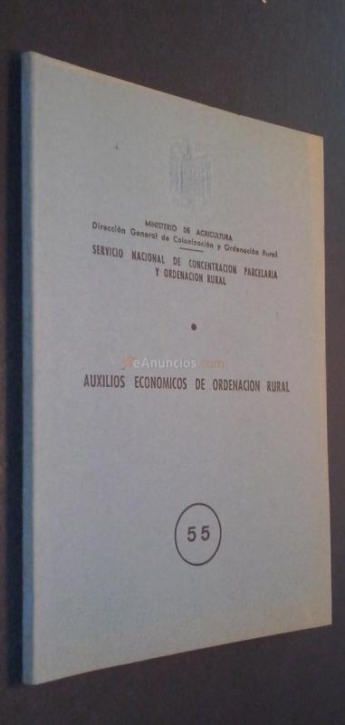 AUXILIOS ECONÓMICOS DE ORDENACIÓN RURAL