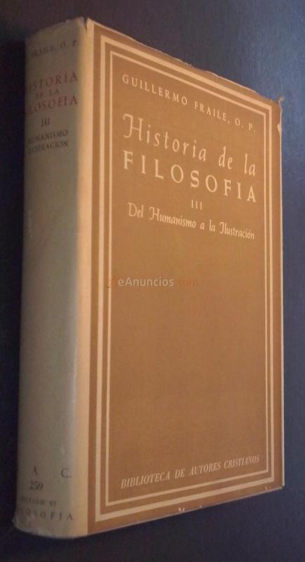 HISTORIA DE LA FILOSOFÍA. TOMO III: DEL HUMANISMO A LA ILUSTRACIÓN (SIGLOS XV-XVIII)