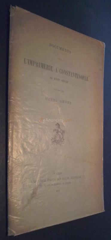 DOCUMENTS SUR L IMPRIMERIE A CONSTANTINOPLE AU XVIII SIECLE