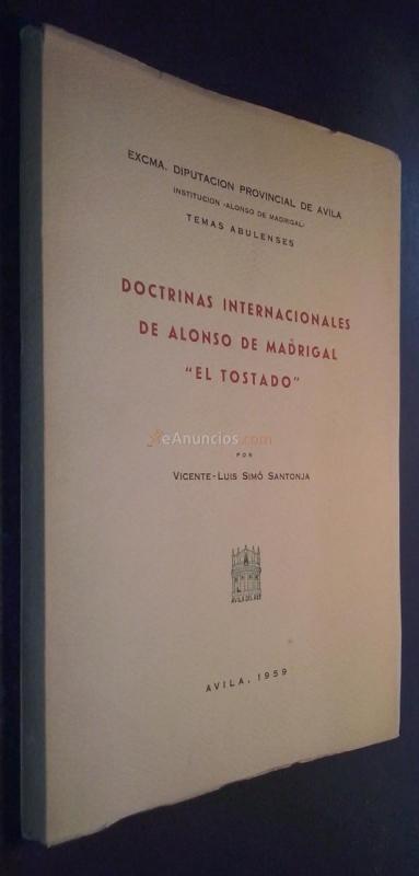 DOCTRINAS INTERNACIONALES DE ALONSO DE MADRIGAL EL TOSTADO