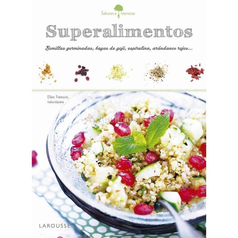 SABORES & BIENESTAR: SUPERALIMENTOS