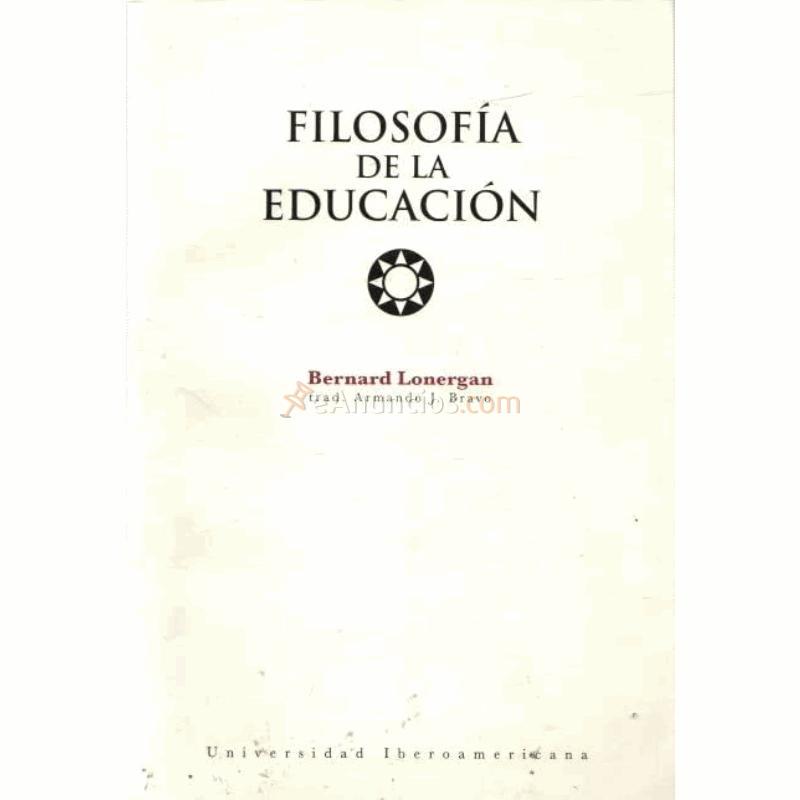 FILOSOFÍA DE LA EDUCACIÓN