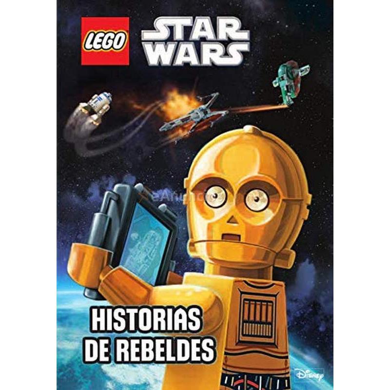 STAR WARS. HISTORIAS DE REBELDES