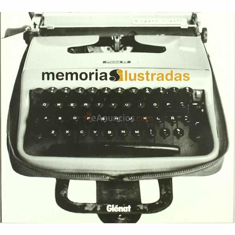 MEMORIAS ILUSTRADAS